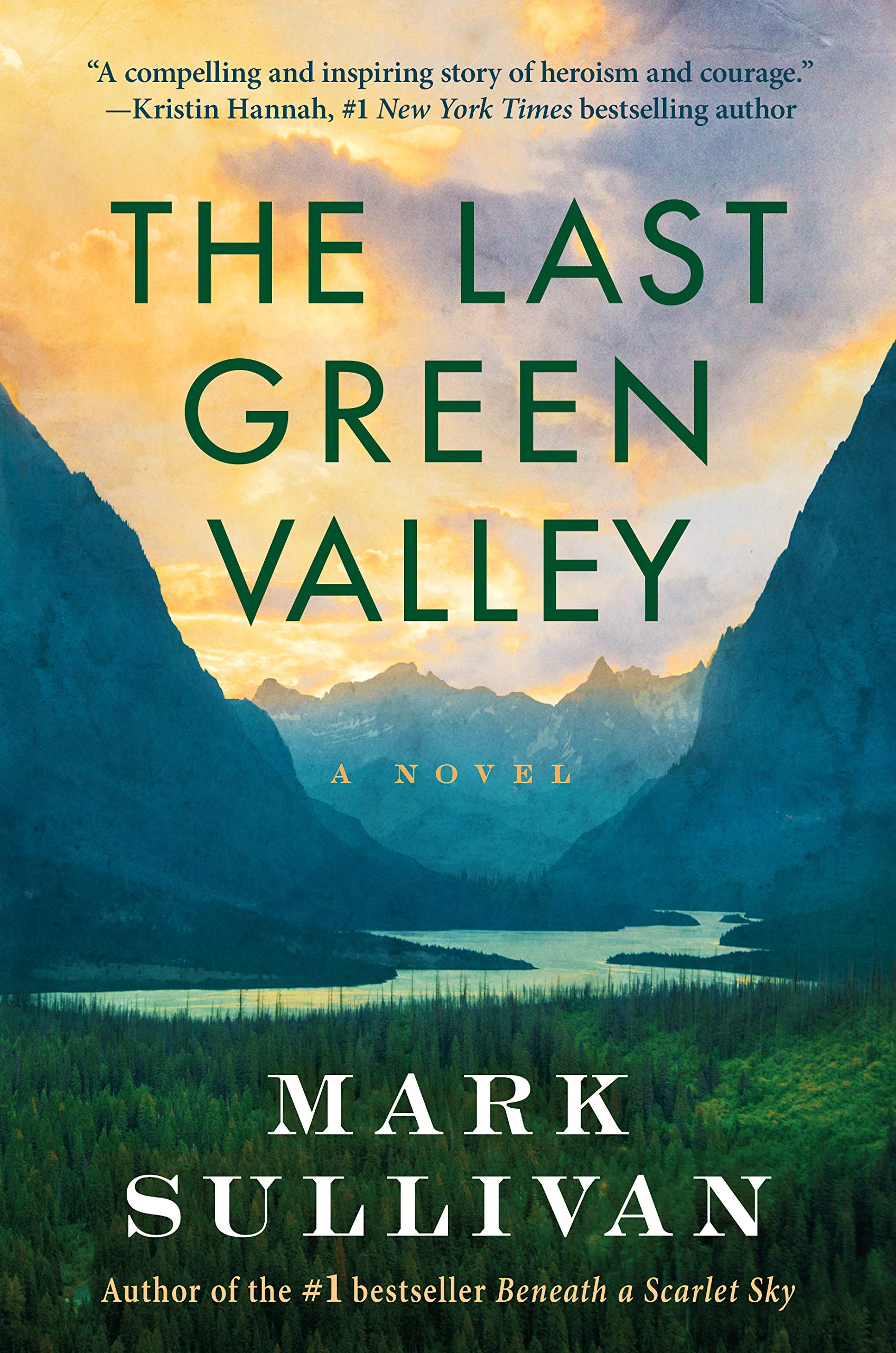 The Last Green Valley by Sullivan, Mark