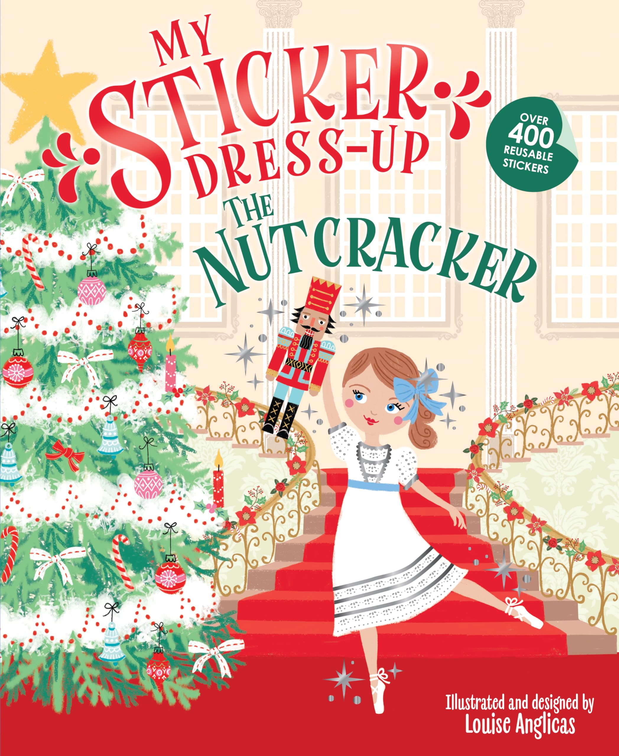 My Sticker Dress-Up: The Nutcracker by Anglicas, Louise