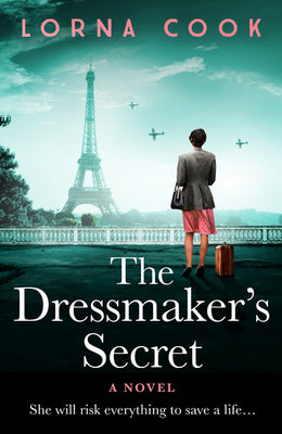 The Dressmaker's Secret by Cook, Lorna