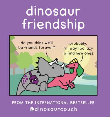 Dinosaur Friendship by Stewart, James