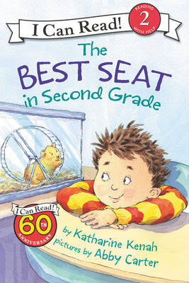 The Best Seat in Second Grade by Kenah, Katharine