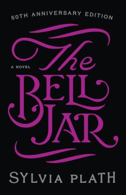 The Bell Jar by Plath, Sylvia