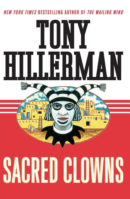 Sacred Clowns by Hillerman, Tony