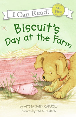 Biscuit's Day at the Farm by Capucilli, Alyssa Satin