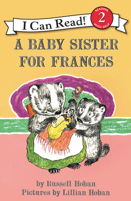 A Baby Sister for Frances by Hoban, Russell