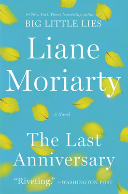 The Last Anniversary by Moriarty, Liane