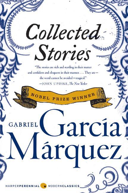 Collected Stories by Garcia Marquez, Gabriel