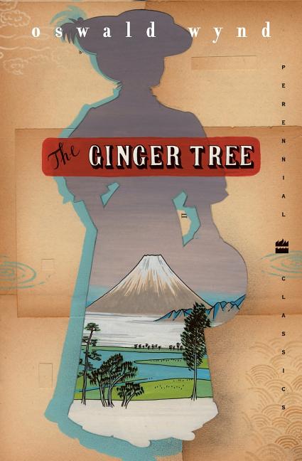 The Ginger Tree by Wynd, Oswald