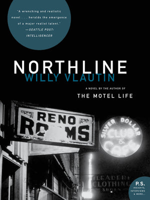 Northline [With CD] by Vlautin, Willy