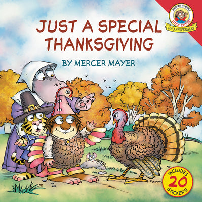 Little Critter: Just a Special Thanksgiving by Mayer, Mercer