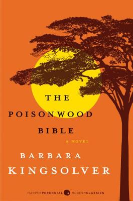 The Poisonwood Bible by Kingsolver, Barbara