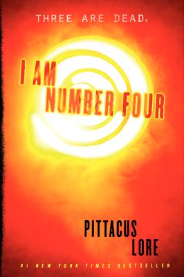 I Am Number Four by Lore, Pittacus