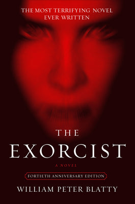 The Exorcist by Blatty, William Peter