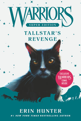 Warriors Super Edition: Tallstar's Revenge by Hunter, Erin