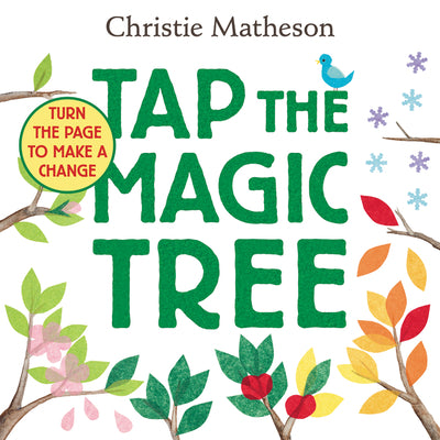 Tap the Magic Tree by Matheson, Christie