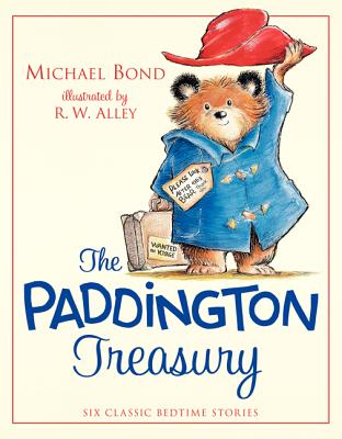 The Paddington Treasury: Six Classic Bedtime Stories by Bond, Michael