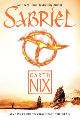 Sabriel by Nix, Garth