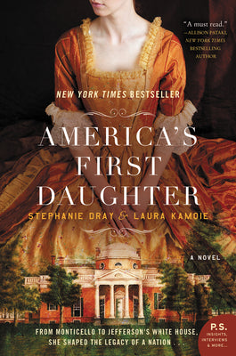America's First Daughter by Dray, Stephanie