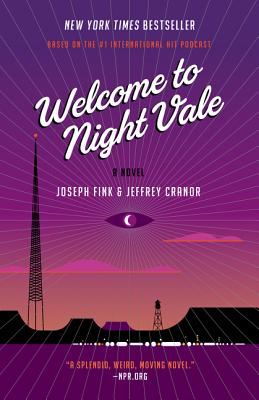 Welcome to Night Vale by Fink, Joseph