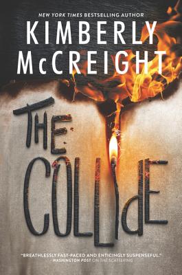 The Collide by McCreight, Kimberly