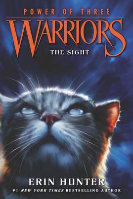 Warriors: Power of Three #1: The Sight by Hunter, Erin