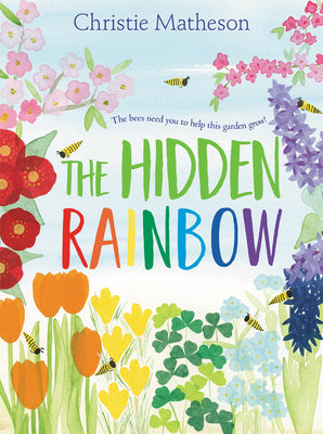 The Hidden Rainbow by Matheson, Christie
