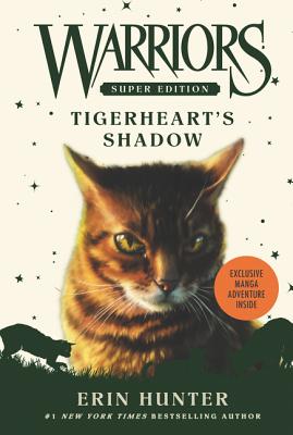 Warriors Super Edition: Tigerheart's Shadow by Hunter, Erin