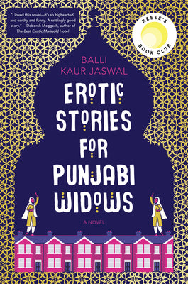 Erotic Stories for Punjabi Widows by Jaswal, Balli Kaur