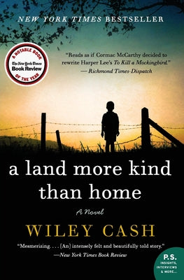 A Land More Kind Than Home by Cash, Wiley