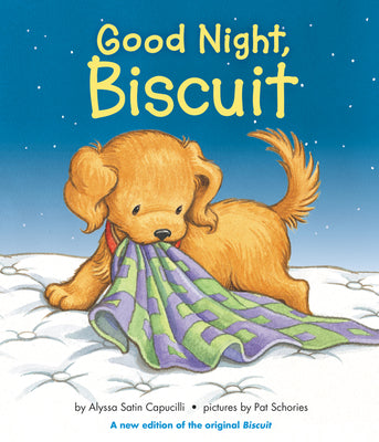 Good Night, Biscuit by Capucilli, Alyssa Satin