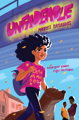 Unfadeable by Broaddus, Maurice