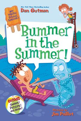 Bummer in the Summer! by Gutman, Dan