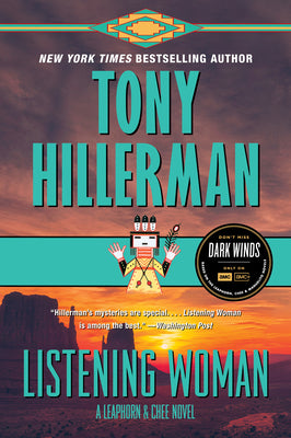 Listening Woman: A Leaphorn & Chee Novel by Hillerman, Tony
