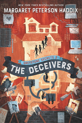 Greystone Secrets #2: The Deceivers by Haddix, Margaret Peterson