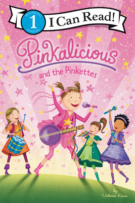 Pinkalicious and the Pinkettes by Kann, Victoria