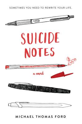 Suicide Notes by Ford, Michael Thomas