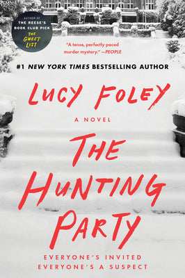 The Hunting Party by Foley, Lucy