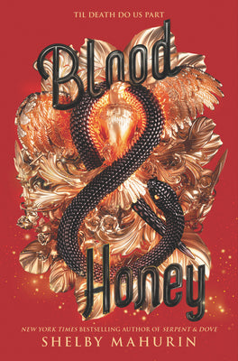 Blood & Honey by Mahurin, Shelby