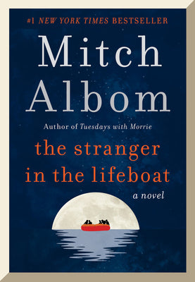 The Stranger in the Lifeboat by Albom, Mitch