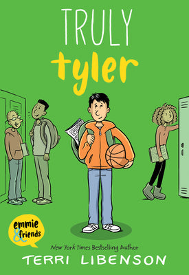 Truly Tyler by Libenson, Terri