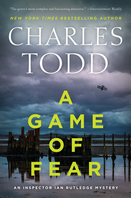 A Game of Fear by Todd, Charles