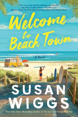 Welcome to Beach Town by Wiggs, Susan