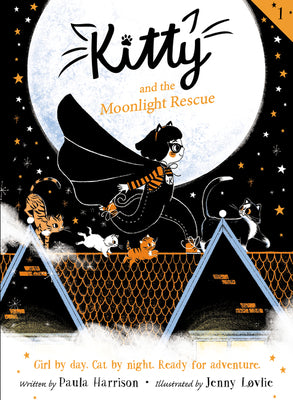 Kitty and the Moonlight Rescue by Harrison, Paula