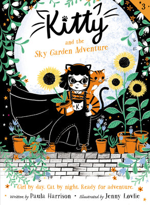 Kitty and the Sky Garden Adventure by Harrison, Paula