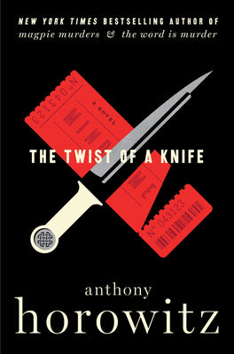 The Twist of a Knife by Horowitz, Anthony