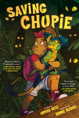 Saving Chupie by Ortiz, Amparo