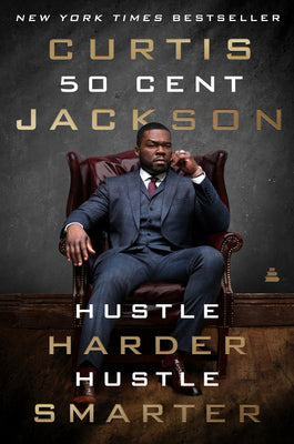 Hustle Harder, Hustle Smarter by Jackson