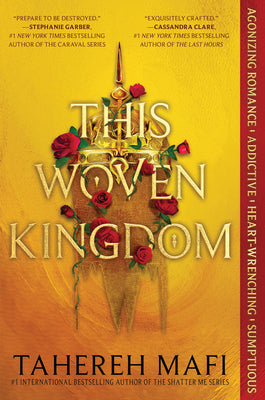 This Woven Kingdom by Mafi, Tahereh