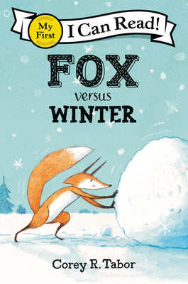 Fox Versus Winter by Tabor, Corey R.