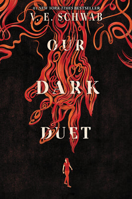 Our Dark Duet by Schwab, Victoria